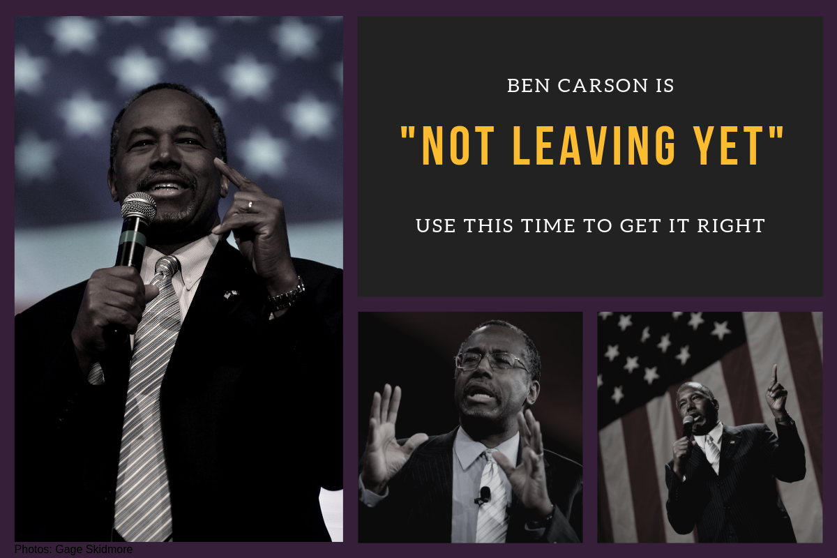 Carson is “NOT LEAVING YET”; Use the Time to Get It Right